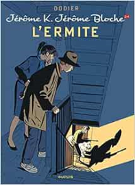 Jérôme K. Jérôme Bloche - Tome 24 - L'Ermite
